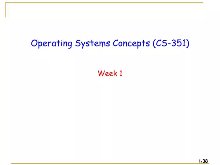 operating systems concepts cs 351