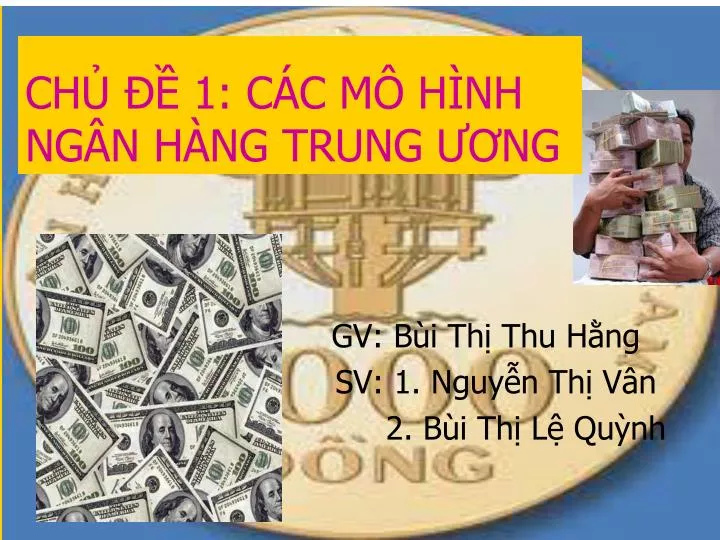 ch 1 c c m h nh ng n h ng trung ng