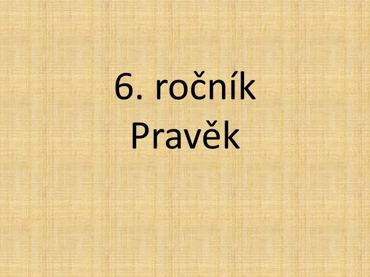 6 ro n k prav k