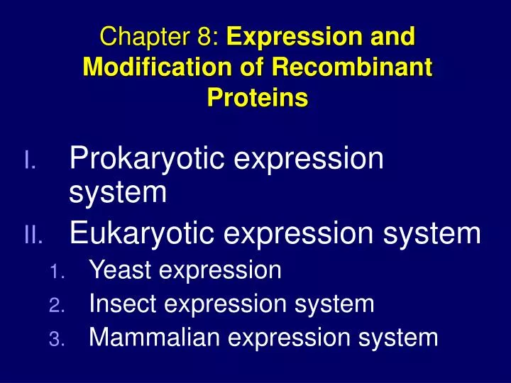 chapter 8 expression and modification of recombinant proteins