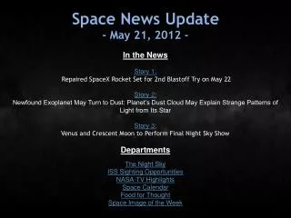 Space News Update - May 21, 2012 -