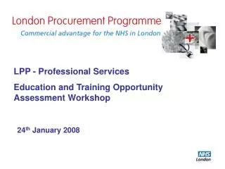 LPP - Professional Services Education and Training Opportunity Assessment Workshop