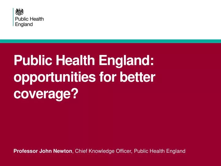 public health england opportunities for better coverage