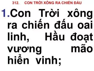 312 con tr i x ng ra chi n u