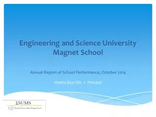 Engineering and Science University Magnet School