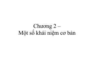 ch ng 2 m t s kh i ni m c b n