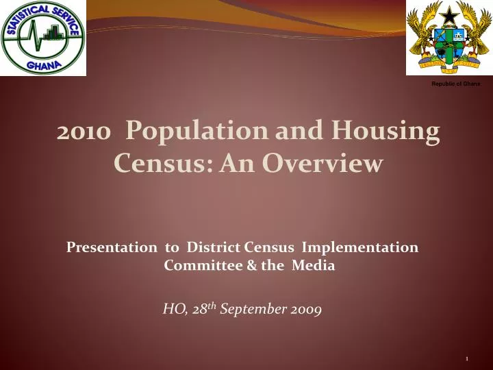 2010 population and housing census an overview
