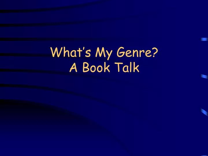 what s my genre a book talk