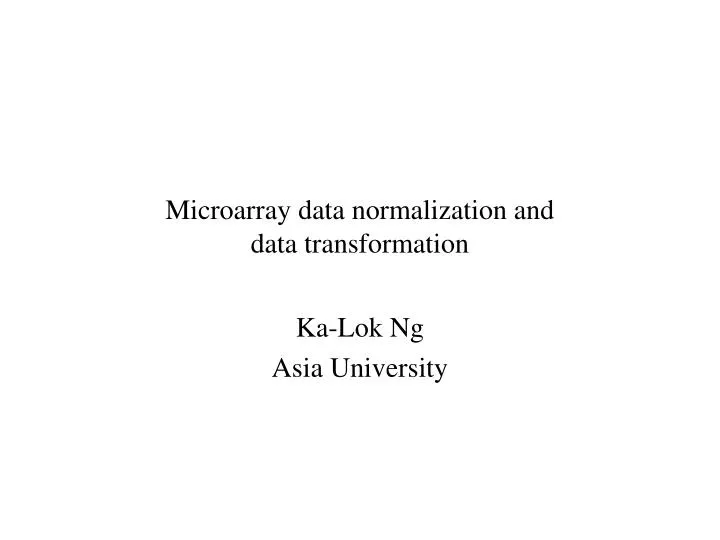 microarray data normalization and data transformation