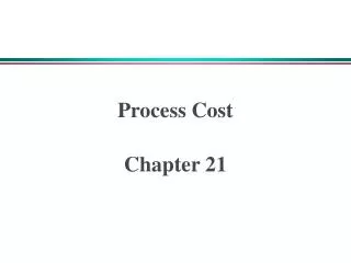 Process Cost