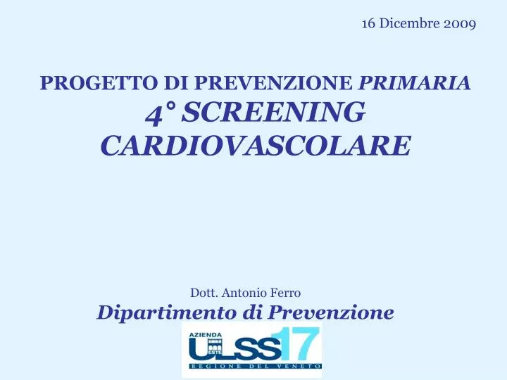 progetto di prevenzione primaria 4 screening cardiovascolare
