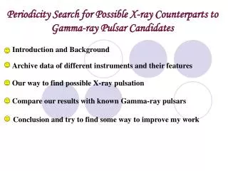 Periodicity Search for Possible X-ray Counterparts to Gamma-ray Pulsar Candidates