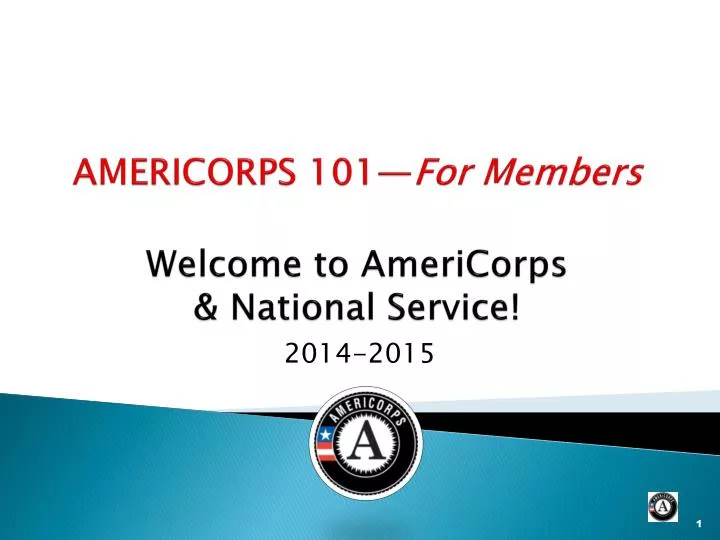 americorps 101 for members welcome to americorps national service