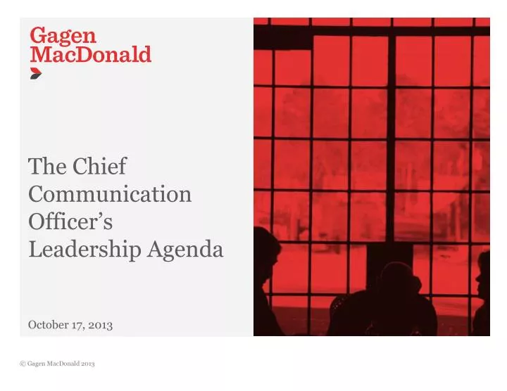 the chief communication officer s leadership agenda october 17 2013