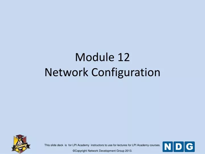 module 12 network configuration