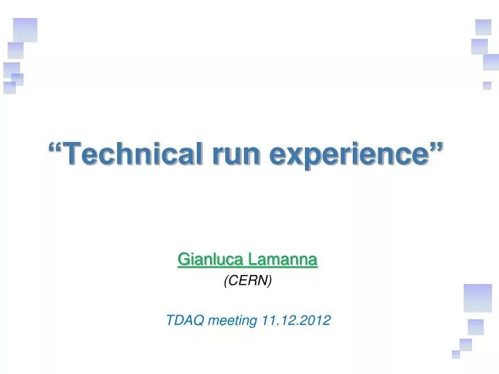 technical run experience