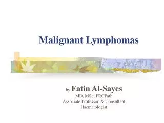 Malignant Lymphomas