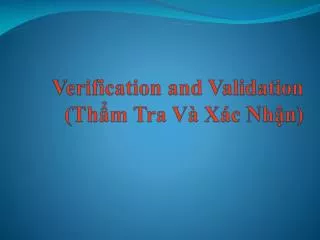 verification and validation th m tra v x c nh n