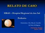 RELATO DE CASO - slide 1