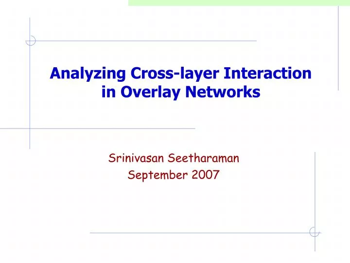 analyzing cross layer interaction in overlay networks