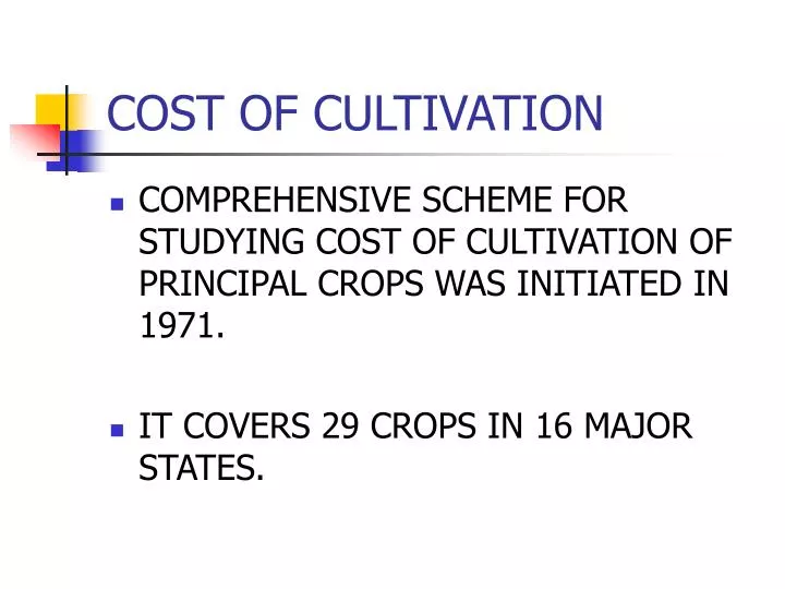 cost of cultivation