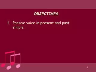OBJECTIVES