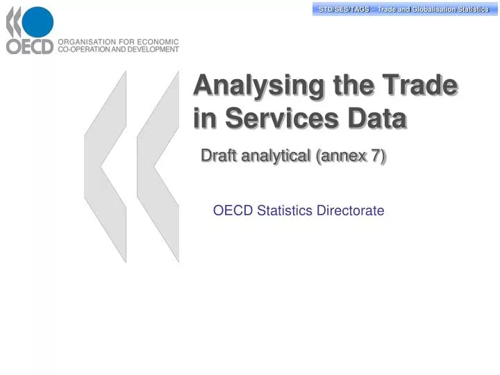 analysing the trade in services data draft analytical annex 7