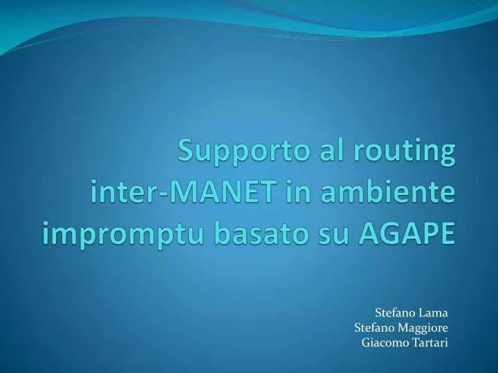 supporto al routing inter manet in ambiente impromptu basato su agape