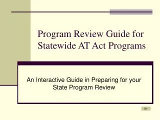 Program Review Guide for Statewide AT Act Programs