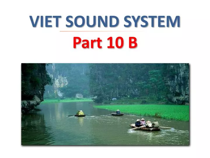 viet sound system part 10 b