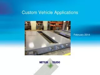 Custom Vehicle Applications