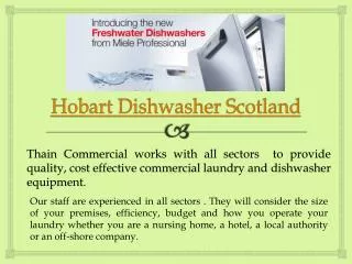 Hobart Commercial Dishwasher Scotland