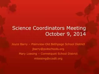 Science Coordinators Meeting October 9, 2014