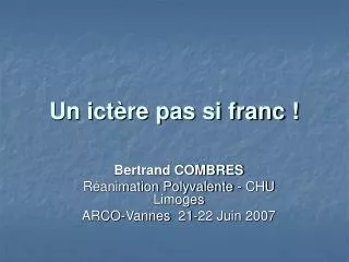 un ict re pas si franc