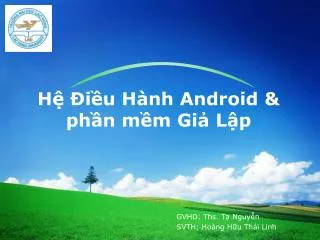 h i u h nh android ph n m m gi l p