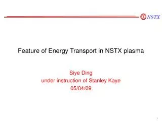 Feature of Energy Transport in NSTX plasma