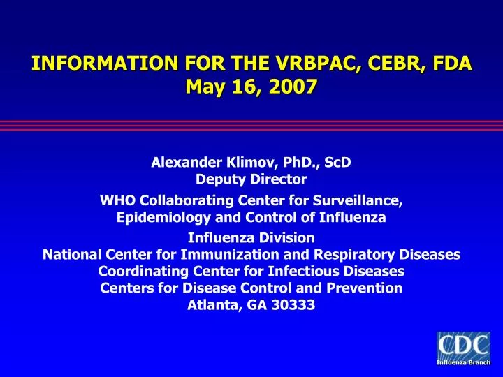 information for the vrbpac cebr fda may 16 2007
