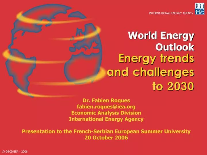 world energy outlook energy trends and challenges to 2030