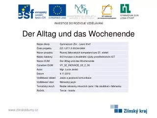 der alltag un d das wochenende