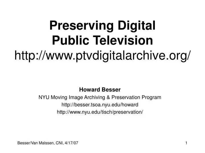 preserving digital public television http www ptvdigitalarchive org