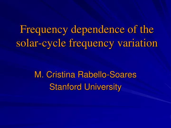 frequency dependence of the solar cycle frequency variation