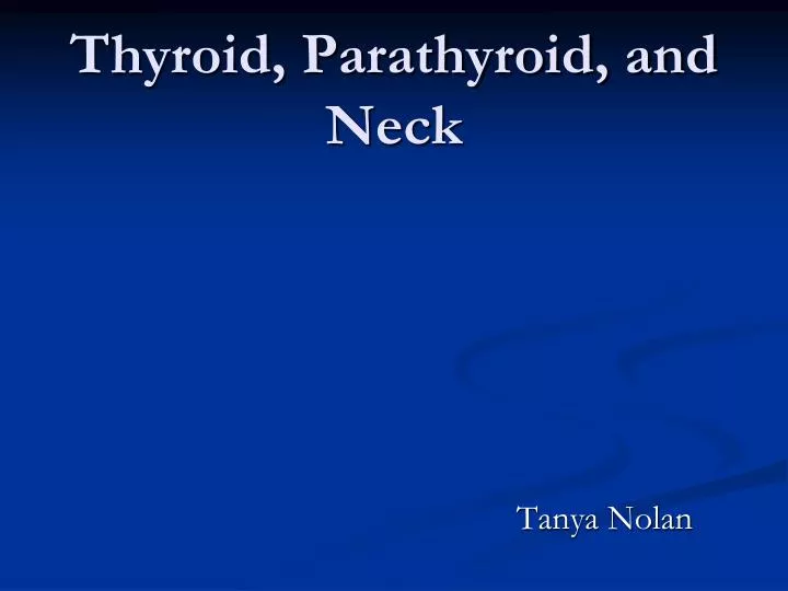 thyroid parathyroid and neck