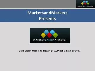 Cold Chain Market for Food Industry