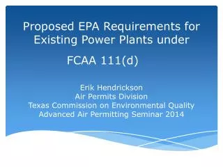 Proposed EPA Requirements for Existing Power Plants under FCAA 111(d)