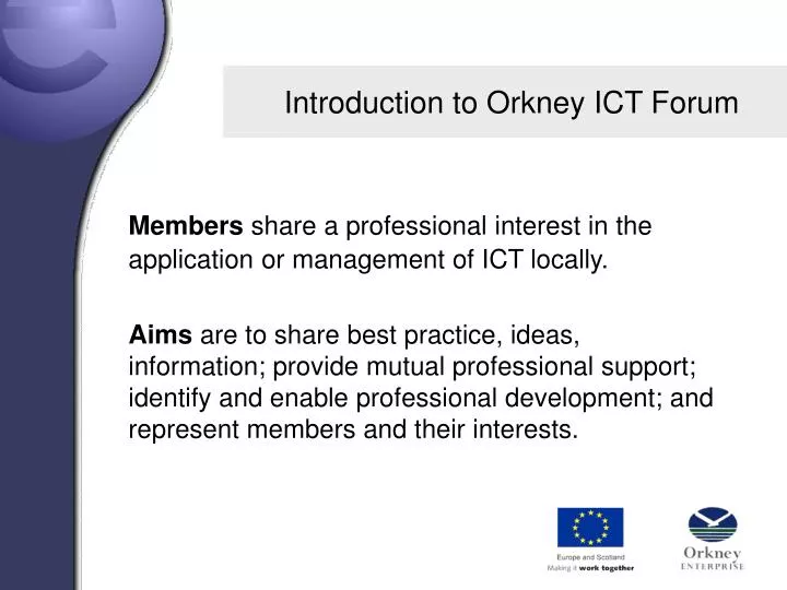 introduction to orkney ict forum