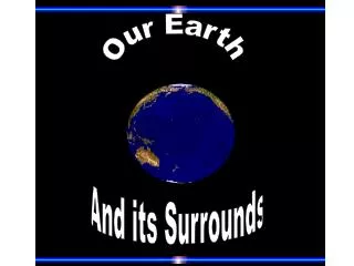 Our Earth