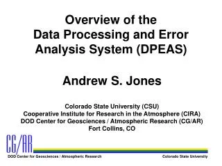 Overview of the Data Processing and Error Analysis System (DPEAS)