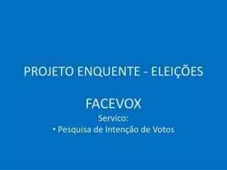 projeto enquente elei es