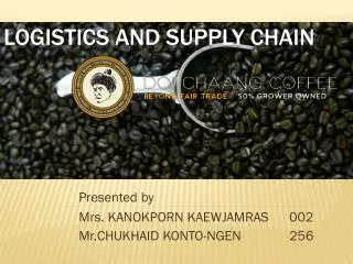 Logistics and supply chain