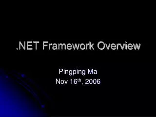 . NET Framework Overview